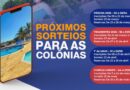 Próximos Sorteios para as Colônias 1º semestre 2026