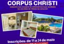 Inscrições para as Colônias, feriado Corpus Christi 2026.