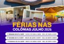 Férias de Julho 2026 nas Colônias.