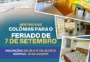 Inscrições para o feriado 7 de Setembro, informações aqui!